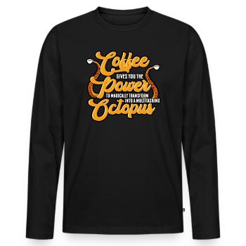 Coffee Gives You The Power To Magically Transform - Men's Premium Organic Long Sleeve Shirt - black - Front - Nico (187cm)