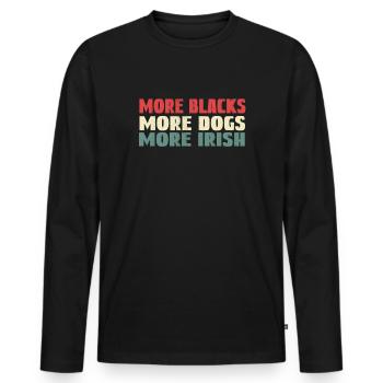 Plus de Noirs Plus de chiens Plus d’Irlandais - T-shirt manches longues Premium bio Homme - noir - Devant - Nico (187cm)