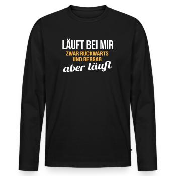 Läuft bei mir Rückwärts und Bergab - Männer Premium Bio Langarmshirt - Schwarz - Vorne - Nico (187cm)