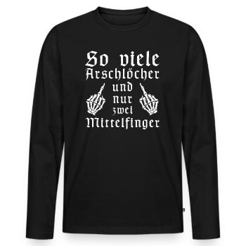 So viele Deppen und nur zwei Mittelfinger | Spruch - Männer Premium Bio Langarmshirt - Schwarz - Vorne - Nico (187cm)