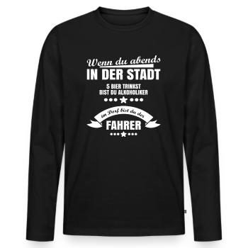 Alkoholiker oder Fahrer - Männer Premium Bio Langarmshirt - Schwarz - Vorne - Nico (187cm)