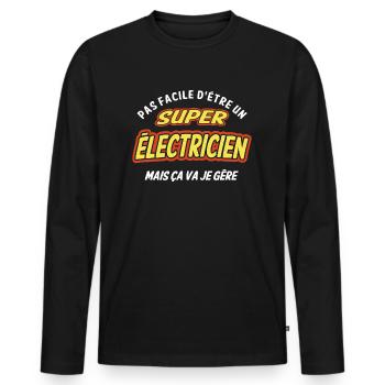 Super électricien , je gère - T-shirt manches longues Premium bio Homme - noir - Devant - Nico (187cm)