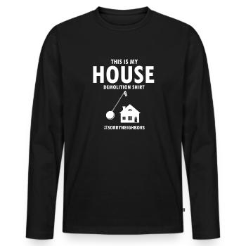 Démolition et rénovation de maisons - T-shirt manches longues Premium bio Homme - noir - Devant - Nico (187cm)