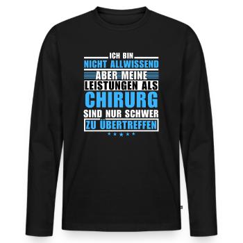 Unübertroffene Leistung als Chirurg - Männer Premium Bio Langarmshirt - Schwarz - Vorne - Nico (187cm)