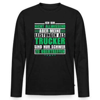 Unübertroffene Leistung als Trucker - Männer Premium Bio Langarmshirt - Schwarz - Vorne - Nico (187cm)