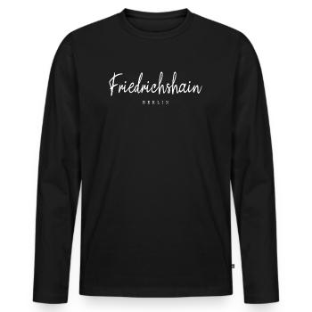 Berlin Friedrichshain Stadtteil Kiez Deutschland - Männer Premium Bio Langarmshirt - Schwarz - Vorne - Nico (187cm)