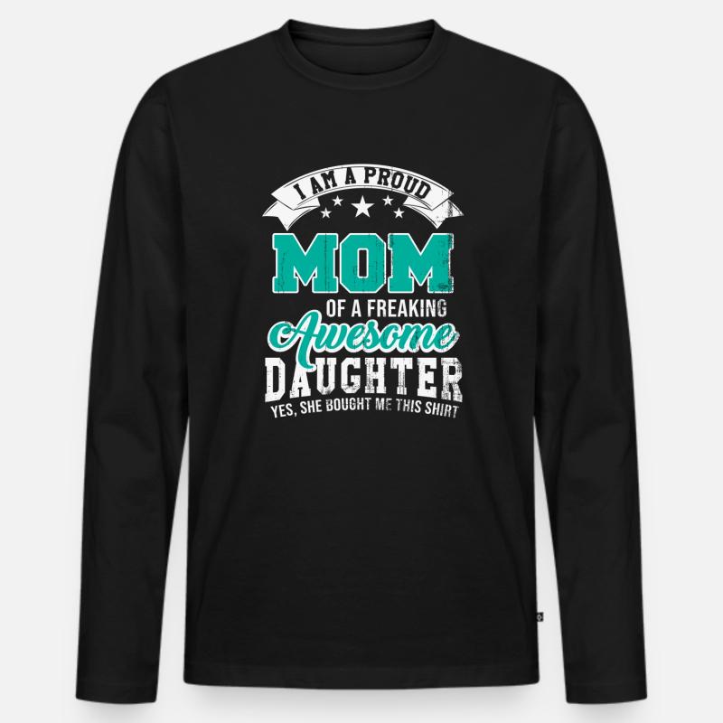 mutter tochter stolz geschenk - Männer Premium Bio Langarmshirt - Schwarz