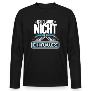 Steuerberater Steuerfachangestellte Buchhalter - Männer Premium Bio Langarmshirt - Schwarz - Vorne - Nico (187cm)