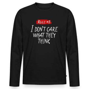 I Don't Care What They Think - Männer Premium Bio Langarmshirt - Schwarz - Vorne - Nico (187cm)