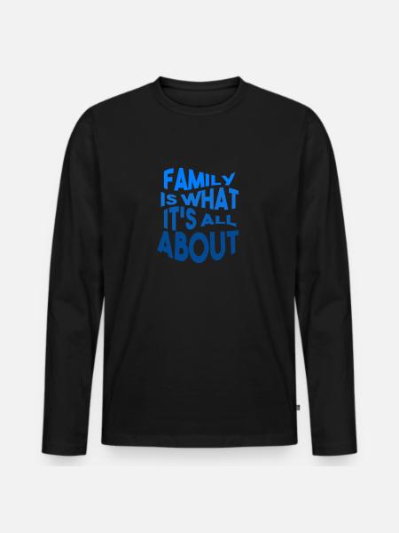 Family - Love - Men's Premium Organic Long Sleeve Shirt - black