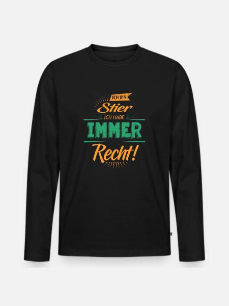 Lustiger Sternzeichen Stier Spruch - Männer Premium Bio Langarmshirt - Schwarz
