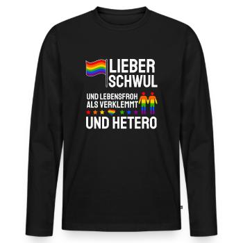 Lieber Schwul Und Lebensfroh Als Verklemmt Hetero - Männer Premium Bio Langarmshirt - Schwarz - Vorne - Nico (187cm)