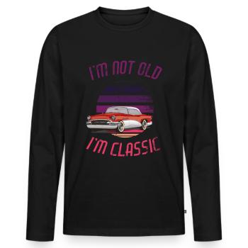 I'm Not Old I'm Classic Funny Car Graphic - Men's Premium Organic Long Sleeve Shirt - black - Front - Nico (187cm)