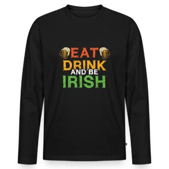 Eat Drink Saint Paddy Shamrock Saint Patrick Day - Men's Premium Organic Long Sleeve Shirt - black - Front - Nico (187cm)