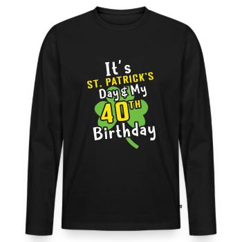 My Birth Age 40 Shamrock Saint Patrick Day - Men's Premium Organic Long Sleeve Shirt - black - Front - Nico (187cm)