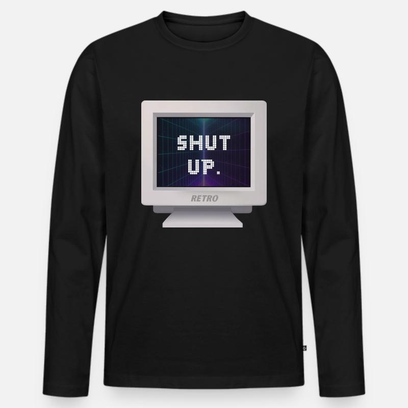 CRT-Design - Shut Up - Männer Premium Bio Langarmshirt - Schwarz
