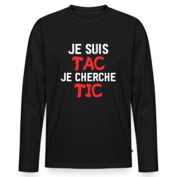 Je Suis TAC Je Cherche TIC - T-shirt manches longues Premium bio Homme - noir - Devant - Nico (187cm)