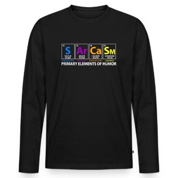 Sarcasm sarcasm periodic table physics chemistry - Men's Premium Organic Long Sleeve Shirt - black - Front - Nico (187cm)