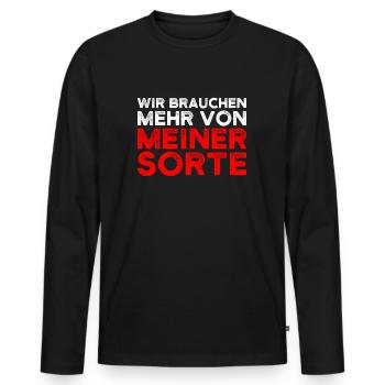 Wir Brauchen Mehr Von Meiner Sorte Sarkasmus - Männer Premium Bio Langarmshirt - Schwarz - Vorne - Nico (187cm)