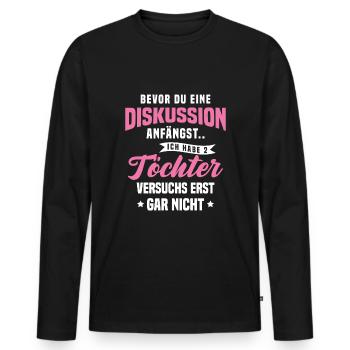Bevor Du Diskussion Anfängst Ich Habe 2 Töchter - Männer Premium Bio Langarmshirt - Schwarz - Vorne - Nico (187cm)