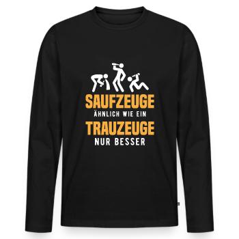 Saufzeuge Ähnlich Wie Ein Trauzeuge - Männer Premium Bio Langarmshirt - Schwarz - Vorne - Nico (187cm)