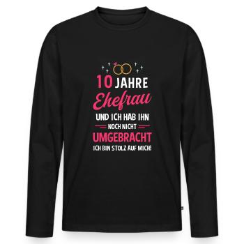 Hochzeitstag Jubiläum Verheiratet Ehe Ehefrau - Männer Premium Bio Langarmshirt - Schwarz - Vorne - Nico (187cm)