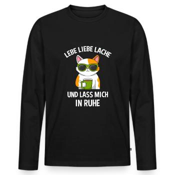 Lebe Liebe Lache & Lass Mich In Ruhe Katze - Männer Premium Bio Langarmshirt - Schwarz - Vorne - Nico (187cm)
