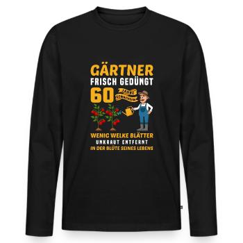Garten Outfit für Gärtner zum 60. Geburtstag - Männer Premium Bio Langarmshirt - Schwarz - Vorne - Nico (187cm)