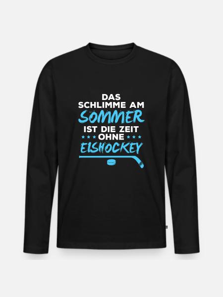 Eishockey im Sommer - Schlimm ohne Eis - Männer Premium Bio Langarmshirt - Schwarz