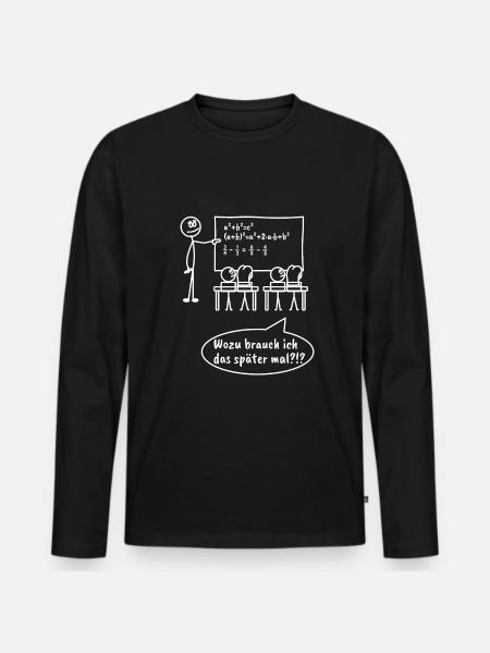 Lehrer Mathe Lehrerin Klassenlehrer Geschenk - Männer Premium Bio Langarmshirt - Schwarz