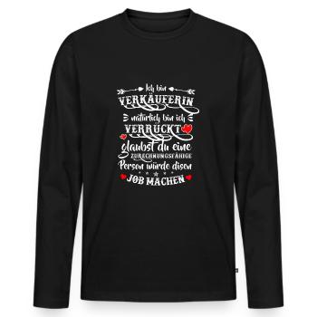 Verkäuferin Fachverkäuferin Einzelhandel Frauen - Männer Premium Bio Langarmshirt - Schwarz - Vorne - Nico (187cm)