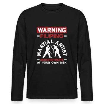 Funny Eskrima Kali Arnis Filipino - Men's Premium Organic Long Sleeve Shirt - black - Front - Nico (187cm)