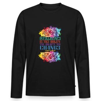 L'intelligence est la capacité de s'adapter au changement - T-shirt manches longues Premium bio Homme - noir - Devant - Nico (187cm)