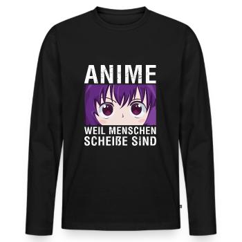 Anime Weil Menschen Scheiße Sind - Männer Premium Bio Langarmshirt - Schwarz - Vorne - Nico (187cm)