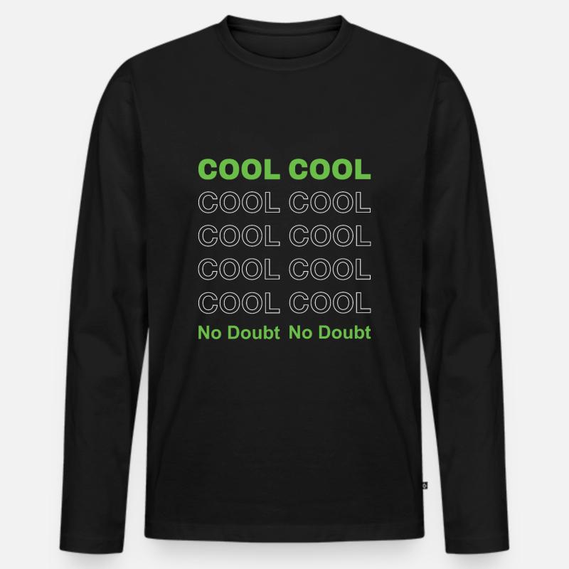 Cool Cool Cool - Männer Premium Bio Langarmshirt - Schwarz