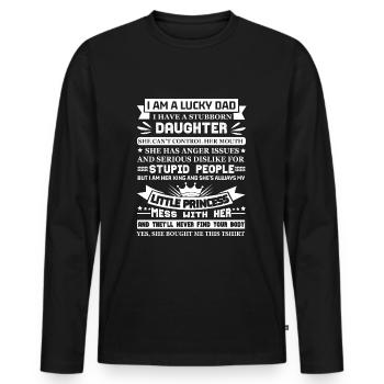 Papa heureux fille têtue - T-shirt manches longues Premium bio Homme - noir - Devant - Nico (187cm)