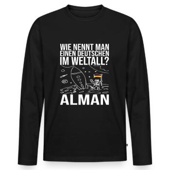 Wie Nennt Man Einen Deutschen Im Weltall? Alman - Männer Premium Bio Langarmshirt - Schwarz - Vorne - Nico (187cm)