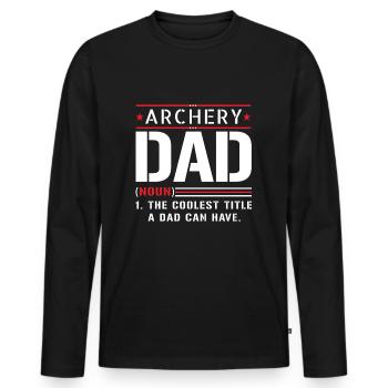 Archery dad father saying - Men's Premium Organic Long Sleeve Shirt - black - Front - Nico (187cm)