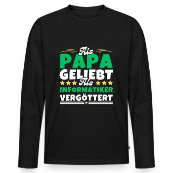 Als Papa geliebt, als Informatiker vergöttert - Männer Premium Bio Langarmshirt - Schwarz - Vorne - Nico (187cm)