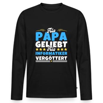 Als Papa geliebt, als Informatiker vergöttert - Männer Premium Bio Langarmshirt - Schwarz - Vorne - Nico (187cm)