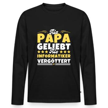 Als Papa geliebt, als Informatiker vergöttert - Männer Premium Bio Langarmshirt - Schwarz - Vorne - Nico (187cm)
