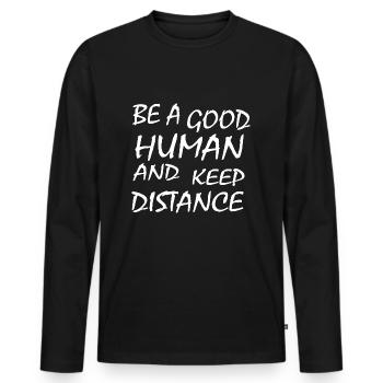 Social distancing - Men's Premium Organic Long Sleeve Shirt - black - Front - Nico (187cm)