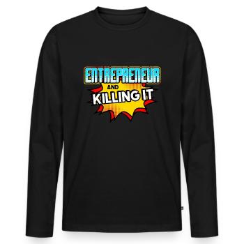 Entrepreneur And Killing It - Men's Premium Organic Long Sleeve Shirt - black - Front - Nico (187cm)