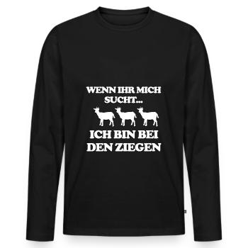Wenn ihr mich sucht ich bin bei den Ziegen - Männer Premium Bio Langarmshirt - Schwarz - Vorne - Nico (187cm)