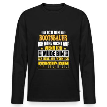 Lustiges Bootsbauer Beruf Spruch Design - Männer Premium Bio Langarmshirt - Schwarz - Vorne - Nico (187cm)