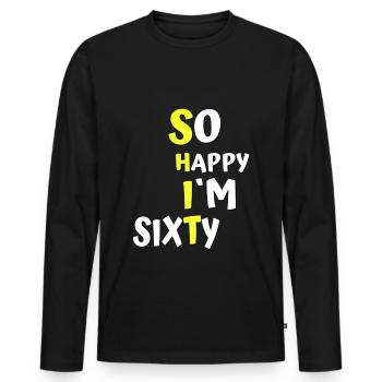 Shit I'm 60 years of funny saying design - Men's Premium Organic Long Sleeve Shirt - black - Front - Nico (187cm)