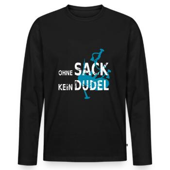 Kein Dudel ohne Sack - Männer Premium Bio Langarmshirt - Schwarz - Vorne - Nico (187cm)