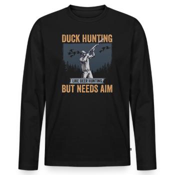 Duck Hunter Duck Hunting Like Deer Hunting But - Men's Premium Organic Long Sleeve Shirt - black - Front - Nico (187cm)