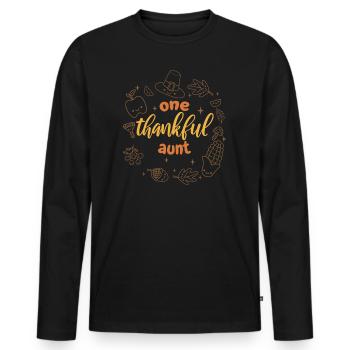Matching Family One Thankful Aunt Thanksgiving - Men's Premium Organic Long Sleeve Shirt - black - Front - Nico (187cm)
