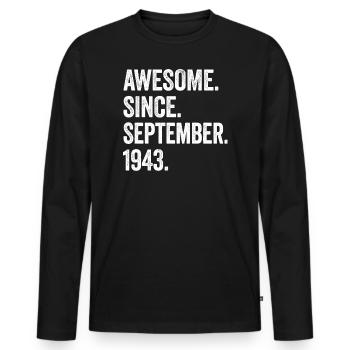 80 Years Old Awesome Since September 1943 80th - Men's Premium Organic Long Sleeve Shirt - black - Front - Nico (187cm)